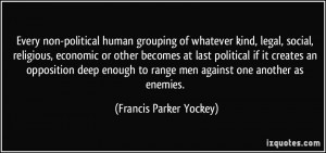 More Francis Parker Yockey Quotes