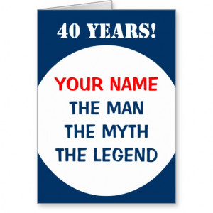 40th Birthday card for men | The man myth legend