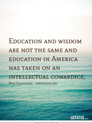 Ravi Zacharias- education in America www.rzim.org