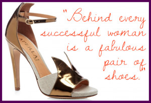 Our Favorite Shoe Quotes