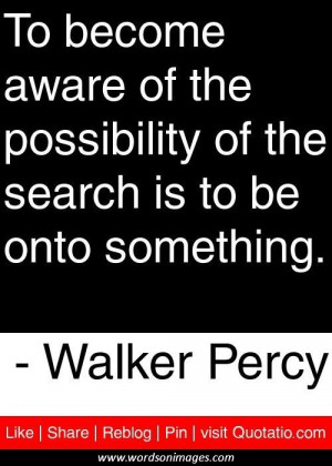 Walker percy quotes
