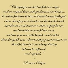champagne quote by roman payne