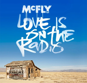 Love The Radio Mcfly Version