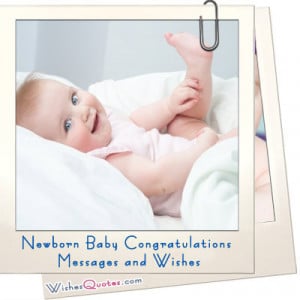 Newborn Baby Congratulations Messages and Wishes