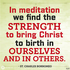 The strength to bring Christ. -St. Charles Borromeo #Catholic #Clipart ...