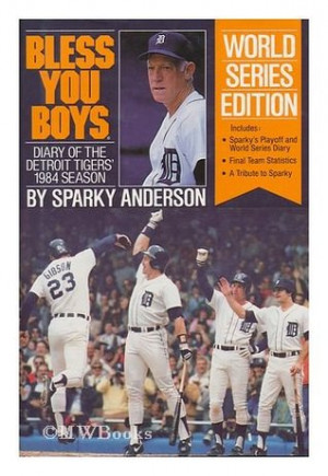 ... You Boys: Diary of the Detroit Tigers' 1984 Season” as Want to Read