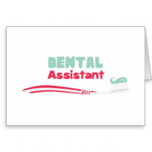 Dental Assistant Greeting Cards