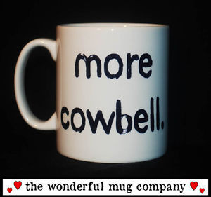 MORE-COWBELL-MUG-CUP-GIFT-SATURDAY-NIGHT-LIVE-CHRISTOPHER-WALKEN-QUOTE ...