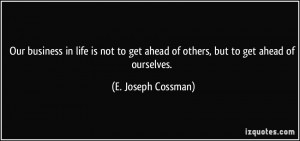 More E. Joseph Cossman Quotes