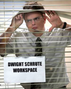 ... from The Office . Dwight is funny and amusing, but scary, very scary
