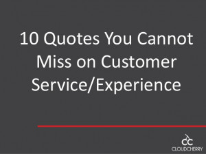 10 quotes on Customer Service & Experience You cannot miss