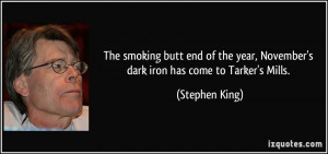 The smoking butt end of the year, November's dark iron has come to ...