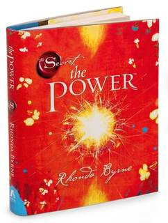secret the power by rhonda byrne editorial reviews from the publisher ...
