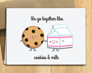 PRINTED We go together like Cookies & Milk 5x7 Greeting Card - Funny ...