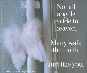 Angels Walk Among Us