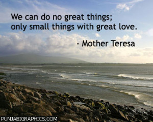 small things with great love. - Mother Teresa - quotes on wallpaper ...
