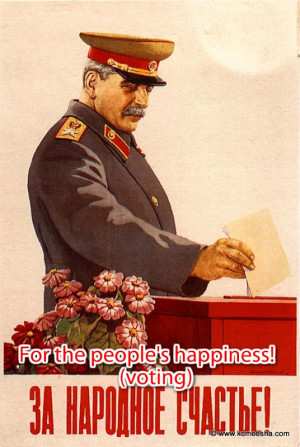 The lady is pointing to a Stalin's quote about how the voters should ...