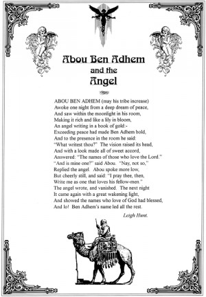 Abou Ben Adhem by Leigh Hunt. Had to memorize in 6th grade. It has ...