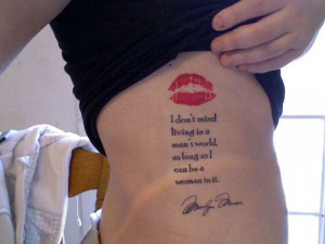 this tattoo is about enjoying womanhood in the men s world