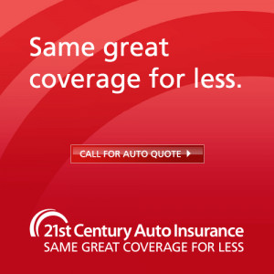 ... quotes on 21st Century Auto Insurance, simply tap the graphic with