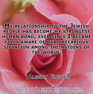 Albert Einstein quote about his relationship to the Jewish people.