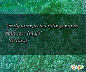 ... both ears tingle st basil 203 people 98 % like this quote do you share