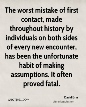 The worst mistake of first contact, made throughout history by ...