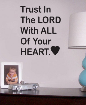 quote #vinyl #decal #love #decal #vinyl Trust In The Lord wall quote ...