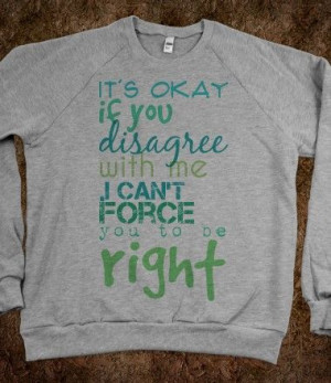 Disagree Funny Quote Tee