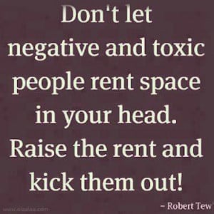 Nice Thoughts -Quotes-Robert Tew-Negative People-Toxic People