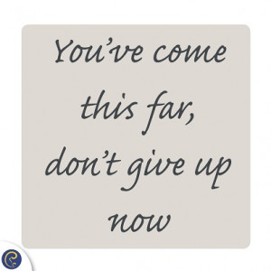 19.01.15_You've come this far, don't give up now