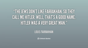 quote-Louis-Farrakhan-the-jews-dont-like-farrakhan-so-they-94925.png