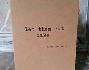 Let Them Eat Cake Quote Greetings C ard, Vintage Style ...