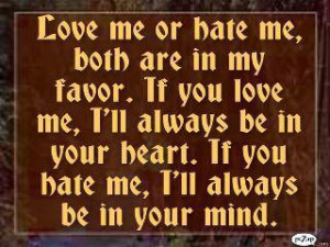 ... ll Always B In Your Heart If You Hate Me I’ll Always Be In Your Mind