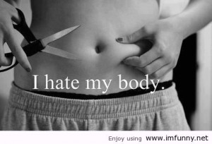 body problems #hate #self hate