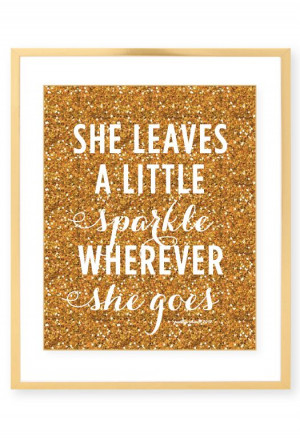 ... Glitter Girl, Baby Girls, Quotes About Daughter, She Leaves A Little