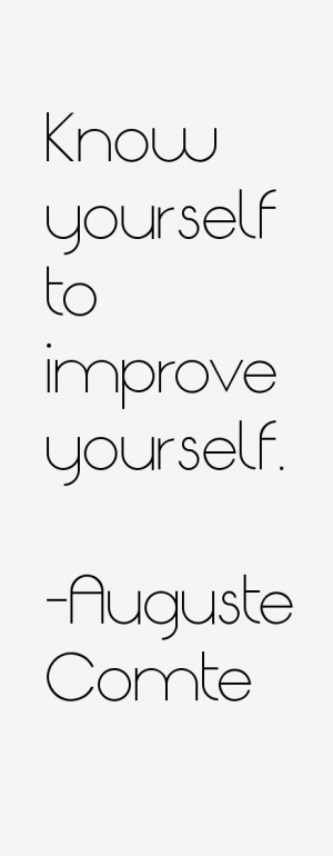 Auguste Comte Quotes amp Sayings