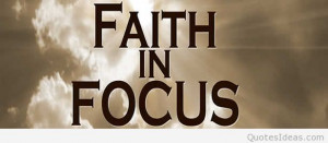 tag archives quote focus family faith in focus quote