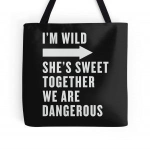 Wild She's Sweet Together We Are Dangerous Best Friends Shirts ...