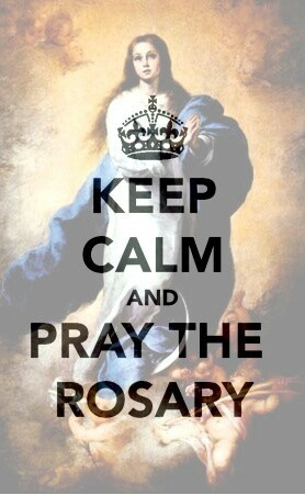Keep Calm and Pray the Rosary