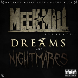 Meek+Mill+-+Dreams+&+Nightmares.png