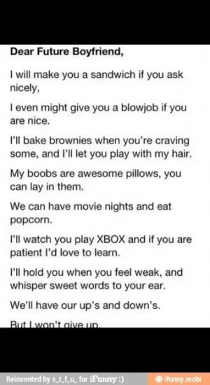 Dear future boyfriend...