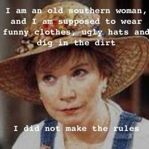 Steel Magnolias....one of my favorite movies!