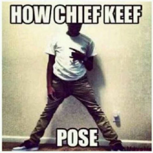 How Chief Keef Pose