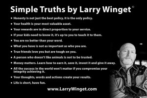 Larry Winget wise words.