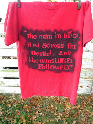 The Gunslinger Dark Tower Stephen King Quote Upcycled Red T Shirt Mens ...