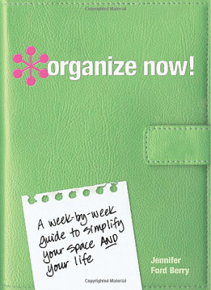 ... organize now gives readers simple and effective tools to organize