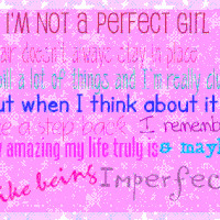 not being perfect quotes photo: not perfect notaperfectgirl.gif