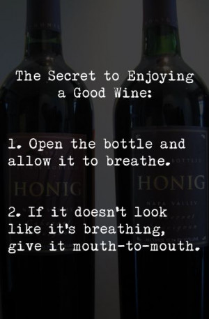 Secret Enjoying Good Wine