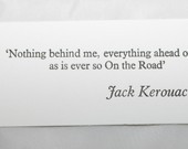 Jack Kerouac Quote Letterpress Bookmark